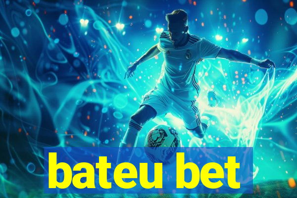 bateu bet